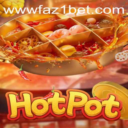 Explore the Excitement of Hotpot: A New Gaming Phenomenon
